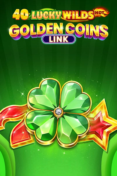 40 Lucky Wilds Hot - Golden Coins Link