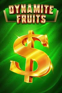 Dynamite Fruits