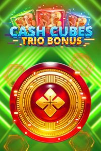 Cash Cubes Trio Bonus