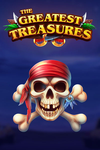 The Greatest Treasures