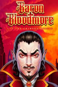 Baron Bloodmore and the Crimson Castle