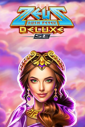Zeus Rush Fever Deluxe SE