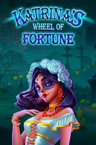 Katrina’s Wheel of Fortune